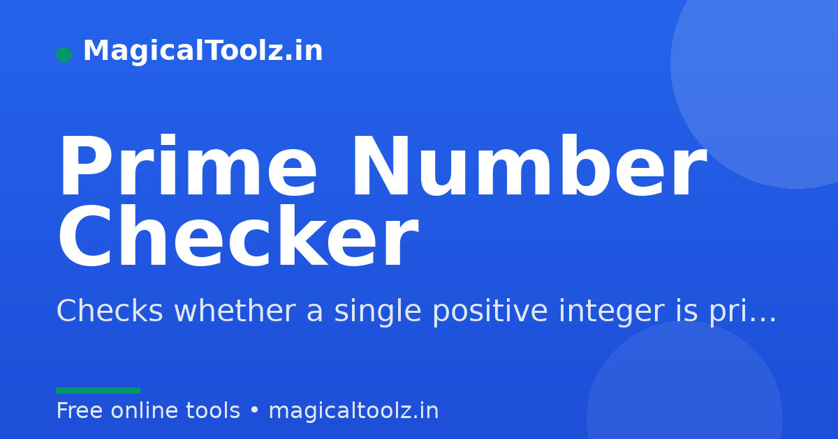 Prime Number Checker - Free Online Tool