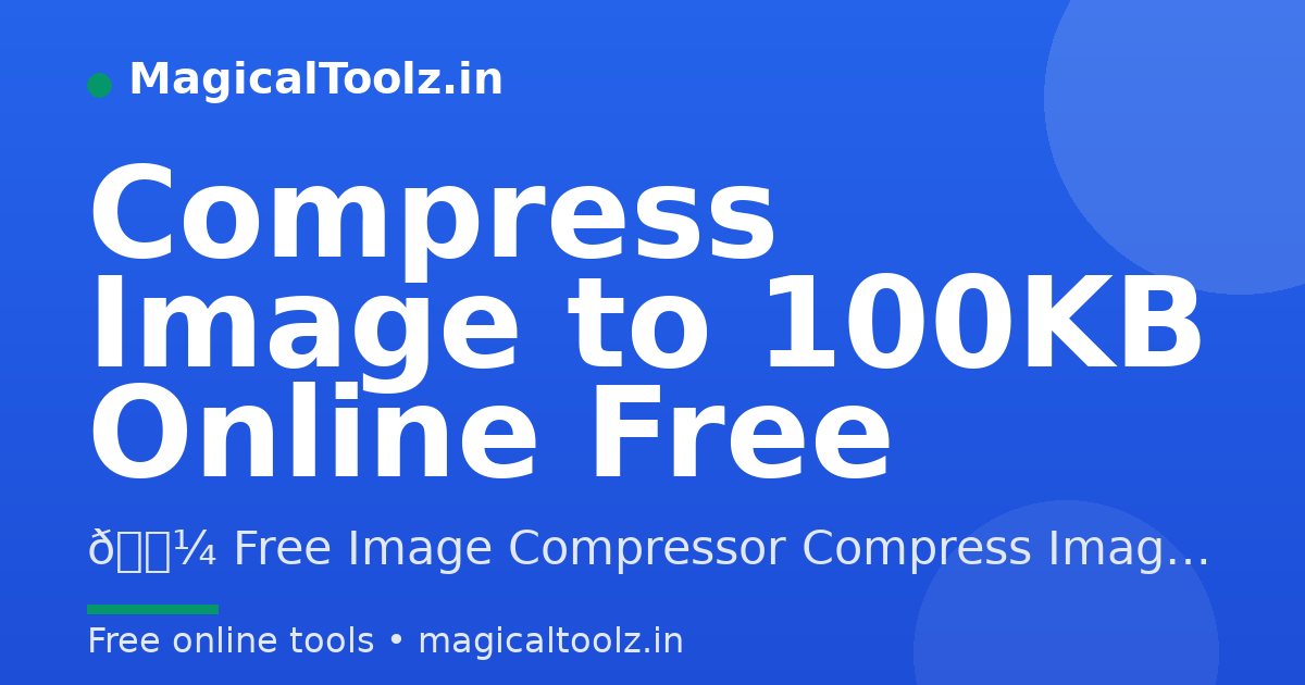 Compress Image to 100KB Online Free