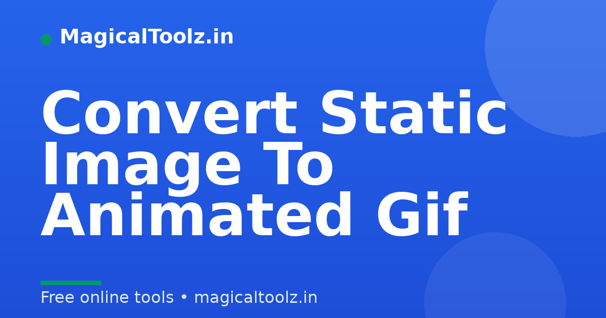 Convert Static Image To Animated Gif