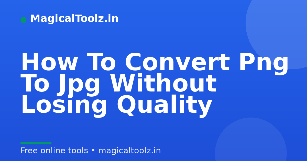 How To Convert Png To Jpg Without Losing Quality