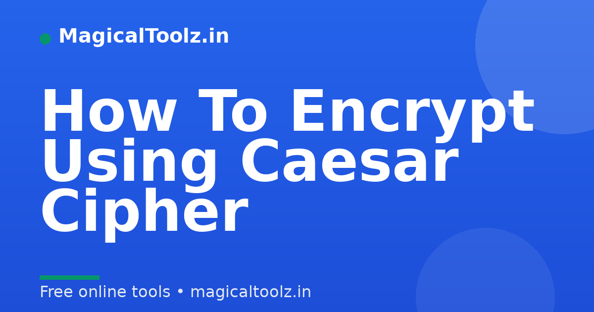 How To Encrypt Using Caesar Cipher