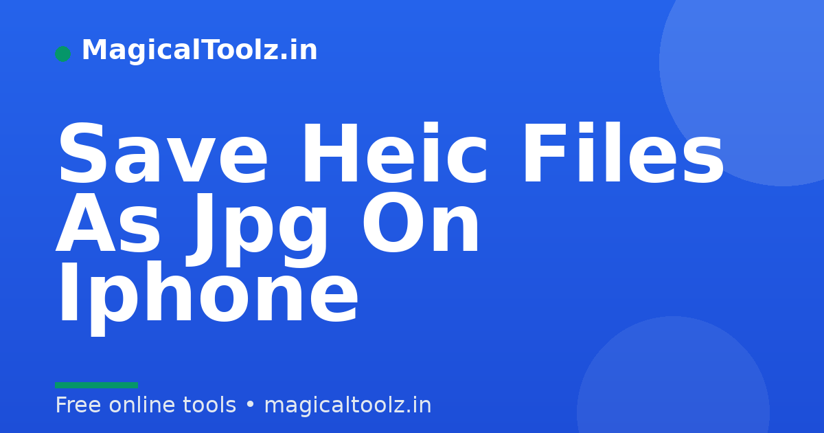 Save Heic Files As Jpg On Iphone