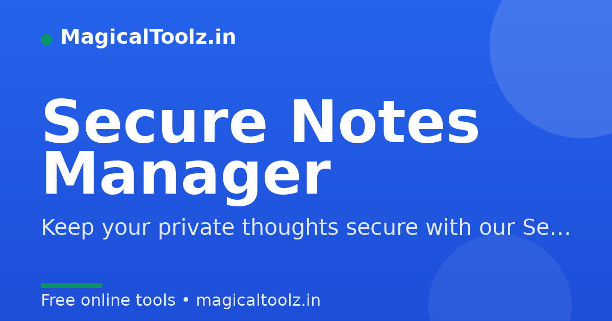 Secure notes manager encrypted local vault interface